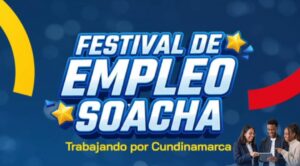 Hay 3.423 vacantes de empleo para Soacha. Así puede participar